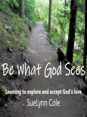 cover image of Be What God Sees